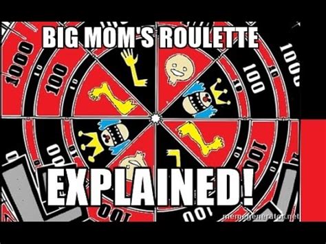 roulette big mom